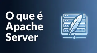 O que é Servidor Apache?